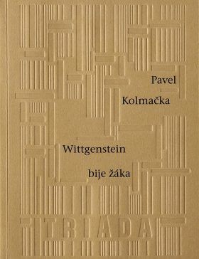 Wittgenstein bije žáka - Pavel Kolmačka - e-kniha