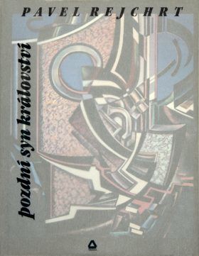 Pozdní syn království - Pavel Rejchrt - e-kniha