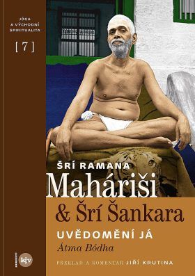 Uvědomění Já Átma Bódha - Ramana Maháriši, Šankara Šrí - e-kniha