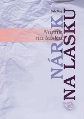 Nárok na lásku - Saša Nový - e-kniha