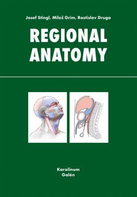 Regional anatomy - Josef Stingl, Miloš Grim, Rastislav Druga - e-kniha