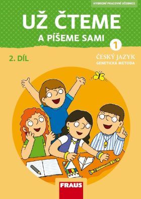 Už čteme a píšeme sami – nová generace