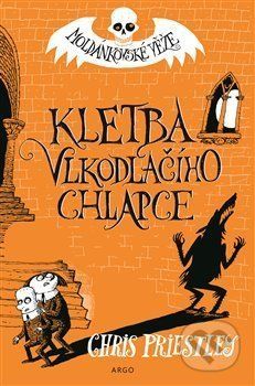 Kletba vlkodlačího chlapce - Chris Priestley