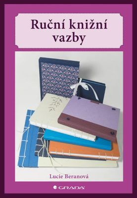 E-kniha: Ruční knižní vazby od Beranová Lucie