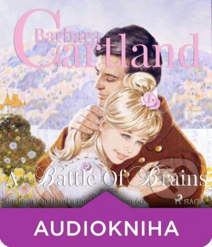 A Battle Of Brains (Barbara Cartland’s Pink Collection 60) (EN) - Barbara Cartland