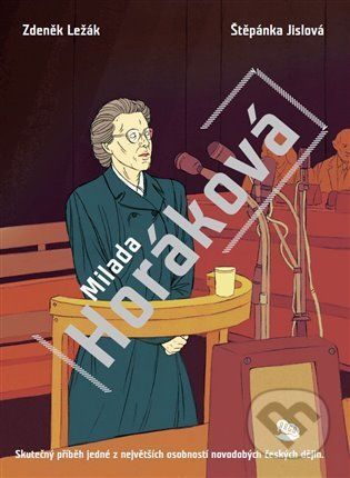 Milada Horáková - Zdeněk Ležák, Štěpánka Jislová (Ilustrátor)