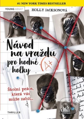 Návod na vraždu pro hodné holky - Holly Jackson