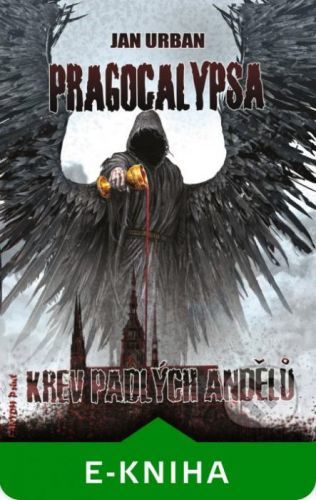 Krev padlých andělů - Jan Urban