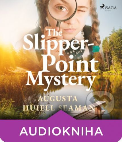 The Slipper-point Mystery (EN) - Augusta Huiell Seaman