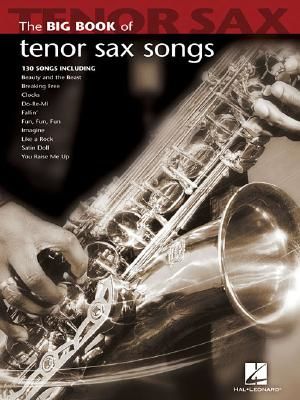 Big Book Of Tenor Saxophone Songs(Paperback)