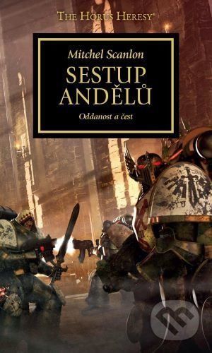 Sestup andělů - Oddanost a čest - Mitchel Scanlon