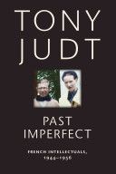 Past Imperfect (Judt Tony)(Paperback)
