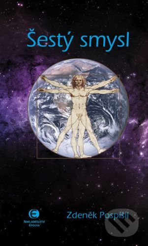 Šestý smysl - Zdeněk Pospíšil