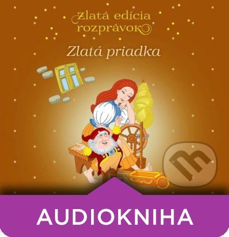 Zlatá Priadka - Maja Glasnerová