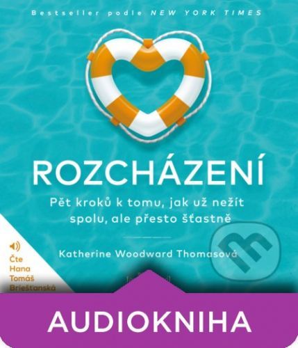 Rozcházení - Katherine Woodward Thomasová