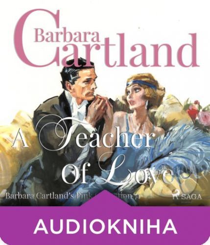 A Teacher of Love (Barbara Cartland s Pink Collection 71) (EN) - Barbara Cartland