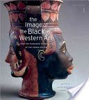The Image of the Black in Western Art, Volume 1: From the Pharaohs to the Fall of the Roman Empire (Bindman David)(Pevná vazba)