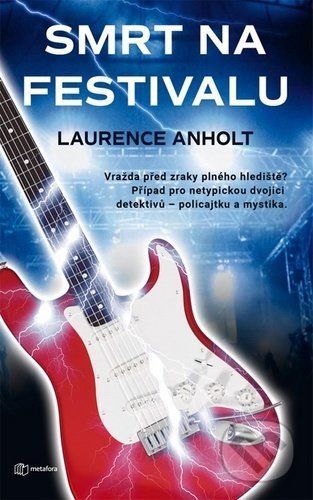 E-kniha: Smrt na festivalu od Anholt Laurence