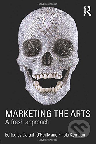 Marketing the Arts - Finola Kerrigan