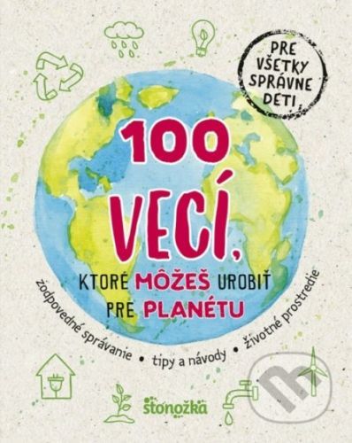 100 vecí, ktoré môžeš urobiť pre planétu - Ikar