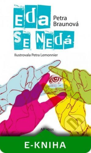 Eda se nedá - Petra Braunová
