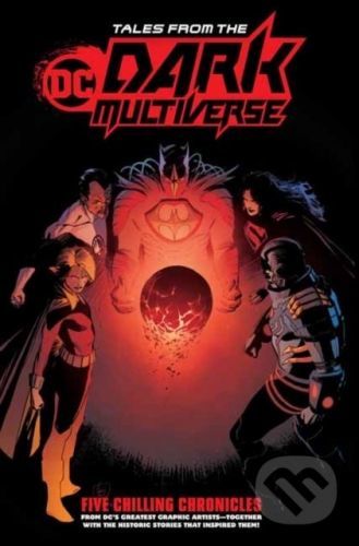 Tales from the DC Dark Multiverse - DC Comics