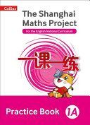 Shanghai Maths Project Practice Book 1A(Paperback)
