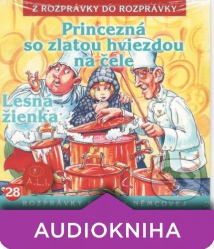Princezná so zlatou hviezdou na čele, Lesná žienka - A.L.I.