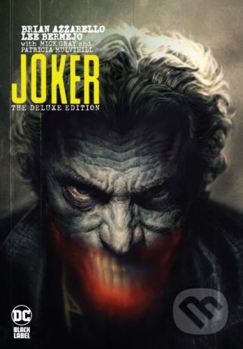 Joker - Brian Azzarello, Lee Bermejo (ilustrácie)