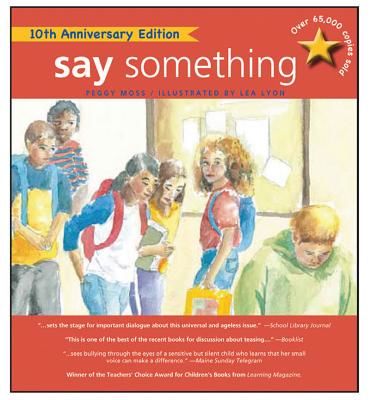 Say Something: 10th Anniversary Edition (Moss Peggy)(Paperback)