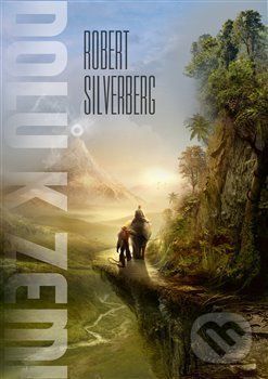 Dolů k Zemi - Robert Silverberg