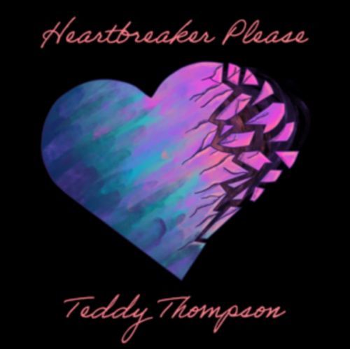 Heartbreaker Please (Teddy Thompson) (Vinyl / 12