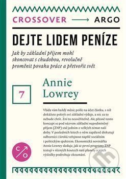 Dejte lidem peníze - Annie Lowrey