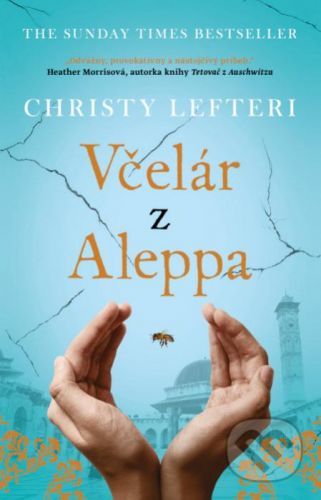 Včelár z Aleppa - Christy Lefteri