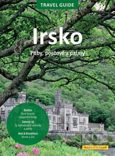 Irsko - Travel Guide - Marco Polo