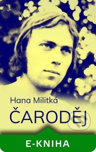 Čaroděj - Hana Militká