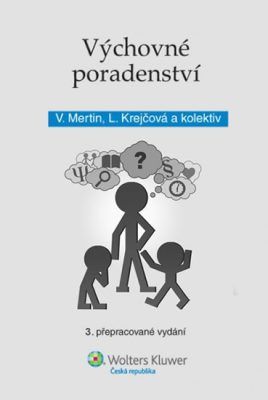 Výchovné poradenství - Lenka Krejčová, Václav Mertin