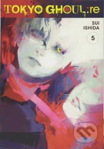 Tokyo Ghoul: re - Volume 5 - Sui Ishida