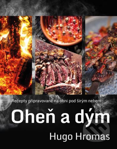 Oheň a dým - Hugo Hromas