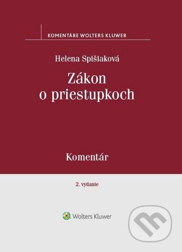 Zákon o priestupkoch - Helena Spišiaková