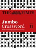 Times 2 Jumbo Crossword Book 11 - 60 of the World's Biggest Puzzles from the Times 2 (The Times Mind Games)(Paperback)