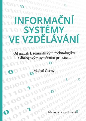 Informační systémy ve vzdělávání - Michal Černý - e-kniha