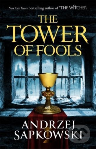 The Tower of Fools - Andrzej Sapkowski