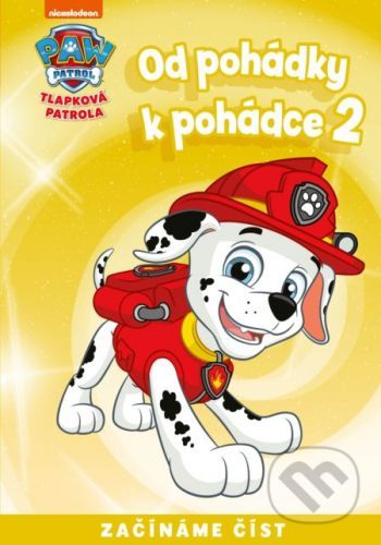 Od pohádky k pohádce: Tlapková patrola 2 - Egmont ČR