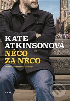 Něco za něco - Kate Atkinsonová