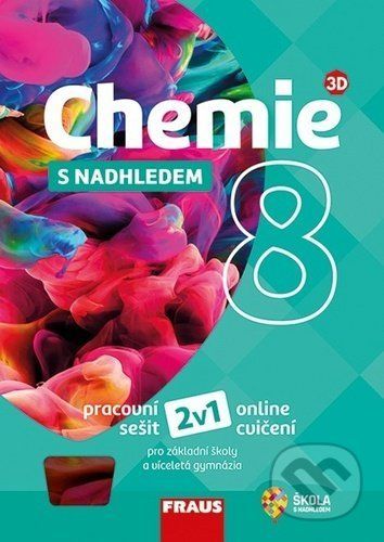 Chemie 8 s nadhledem 2v1 - Ivana Pelikánová, Pavel Doulík, Jiří Škoda