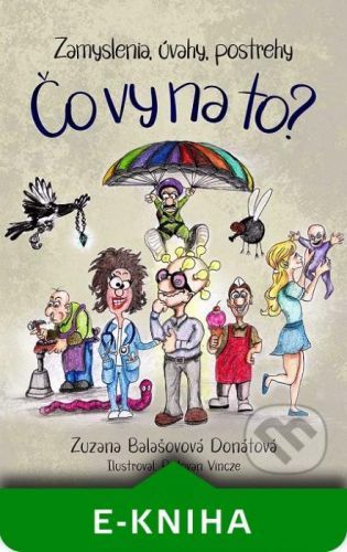 Čo vy na to? - Zuzana Balašovová Donátová