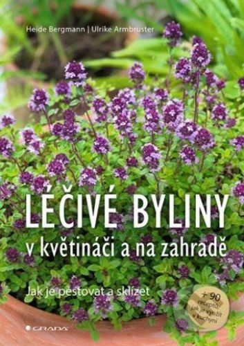 E-kniha: Léčivé byliny v květináči a na zahradě od Bergmann Heide