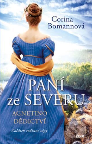 Paní ze Severu 1: Agnetino dědictví - Corina Bomann