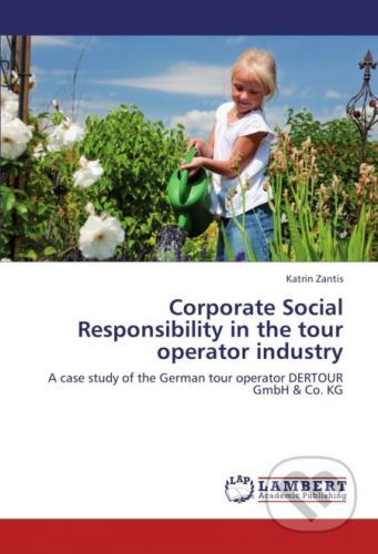 Corporate Social Responsibility in the tour operator industry - Katrin Zantis